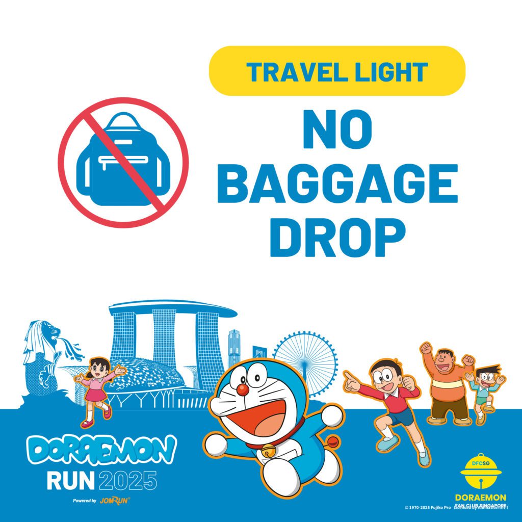 Doraemon Run Singapore 2025 No Bag Drop